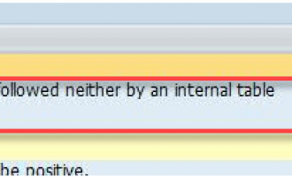 [问题解决]The IN operator with “XXXX” is followed neither by an internal table nor by a value list